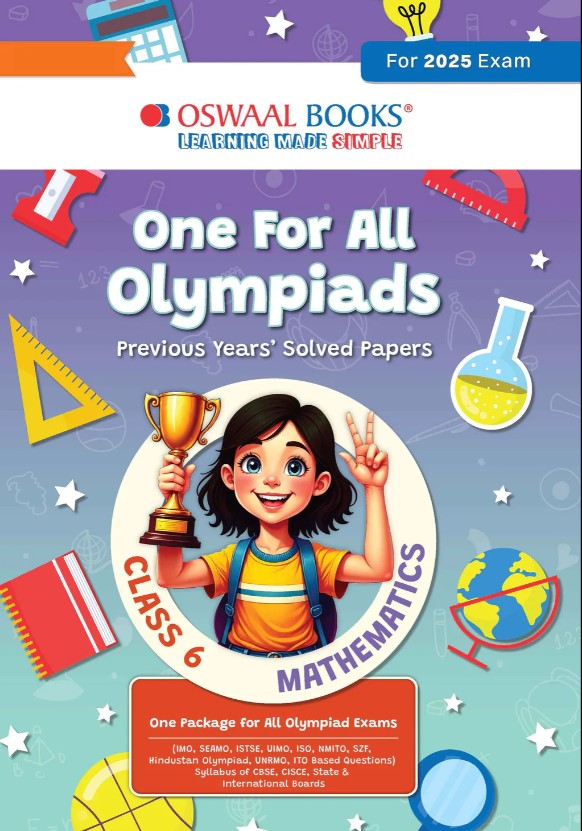  Oswaal One for All Olympiads Chapter-wise Previous Years Solved Papers, Prep-Guide Class 6 Mathematics For 2025 Exam